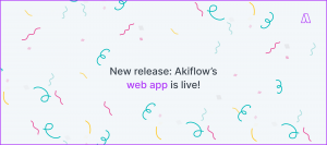 New release: Akiflow’s web app is live!