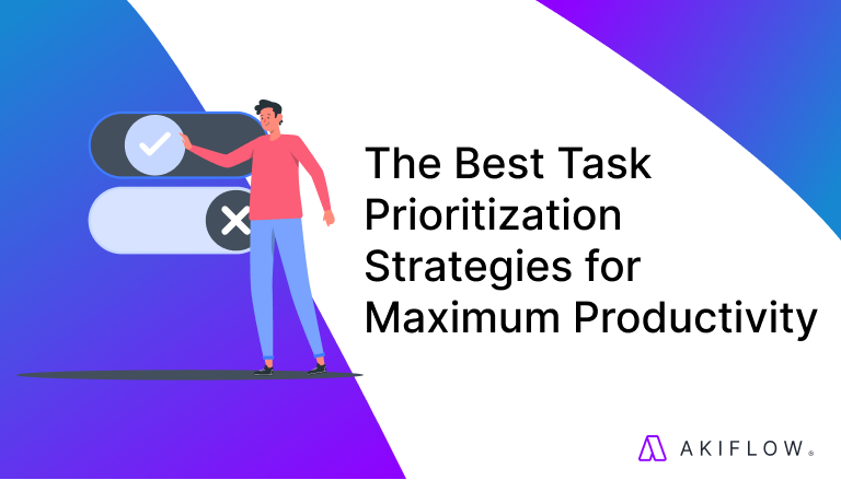 The Best Task Prioritization Strategies for Maximum Productivity