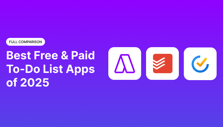 Best Free & Paid To-Do List Apps of 2025 (Full Comparison)