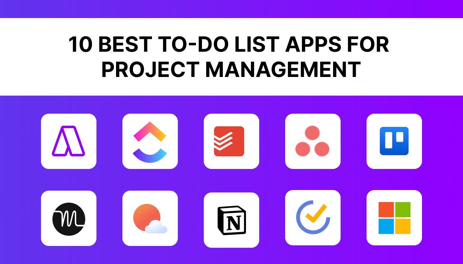 10 Best To-Do List Apps for Project Management in 2025