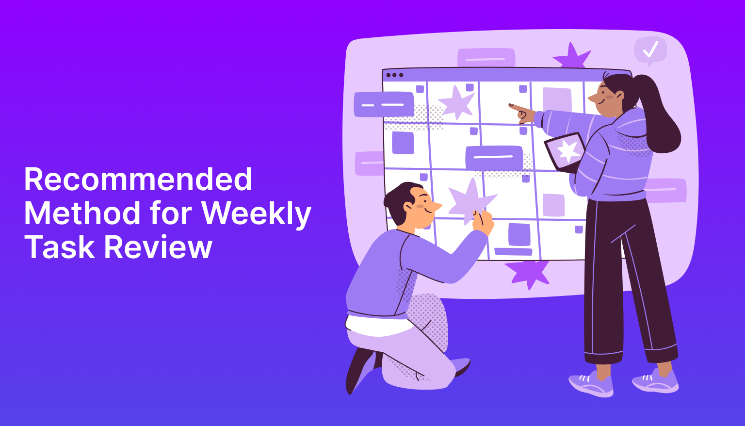 What Method Is Recommended for a Weekly Review of the Tasks on Your To-Do List?
