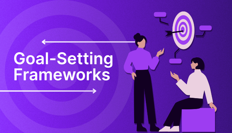 Goal-Setting Frameworks Every Professional Should Know