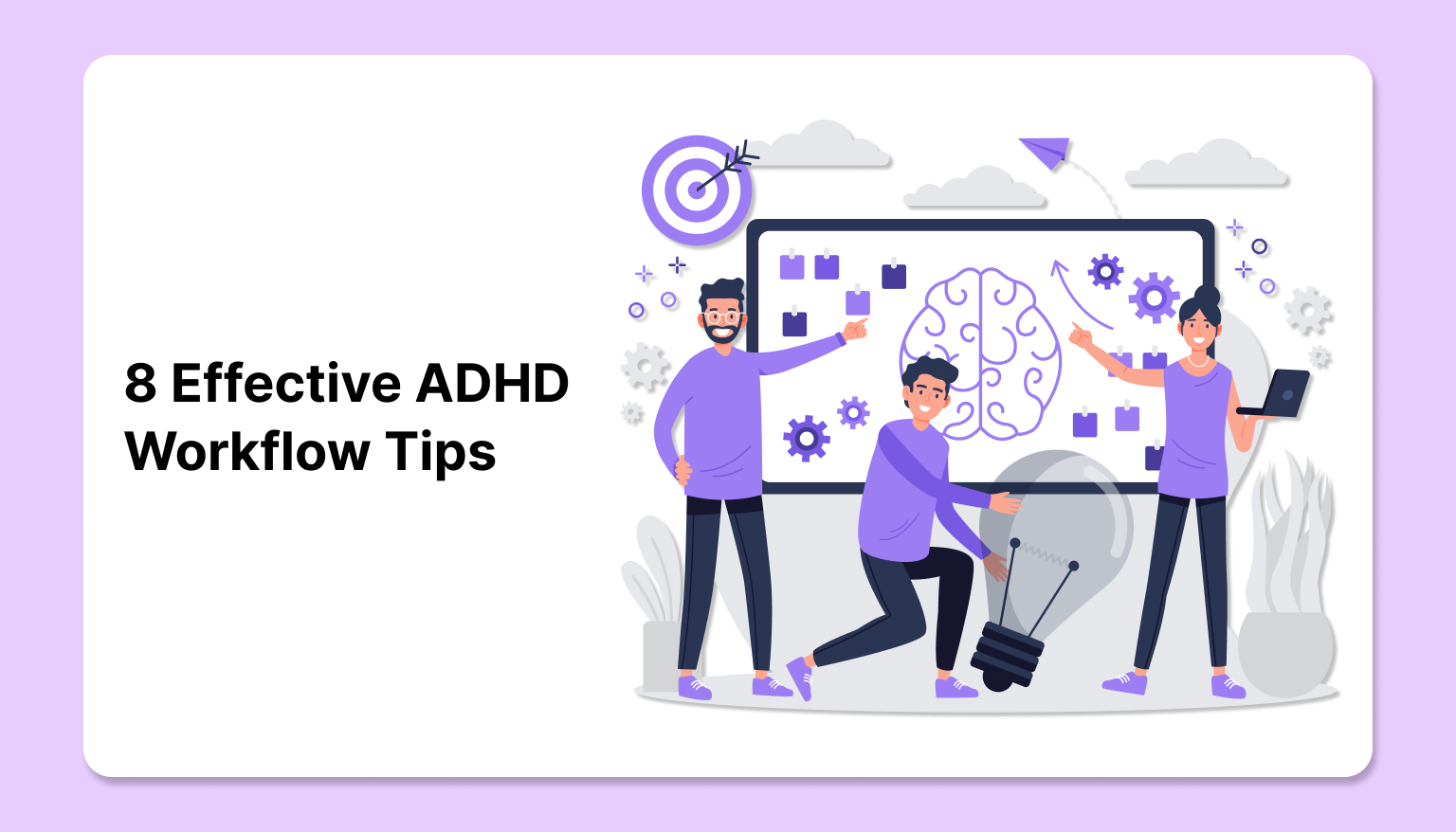 8 ADHD Workflow Strategies That Actually Work