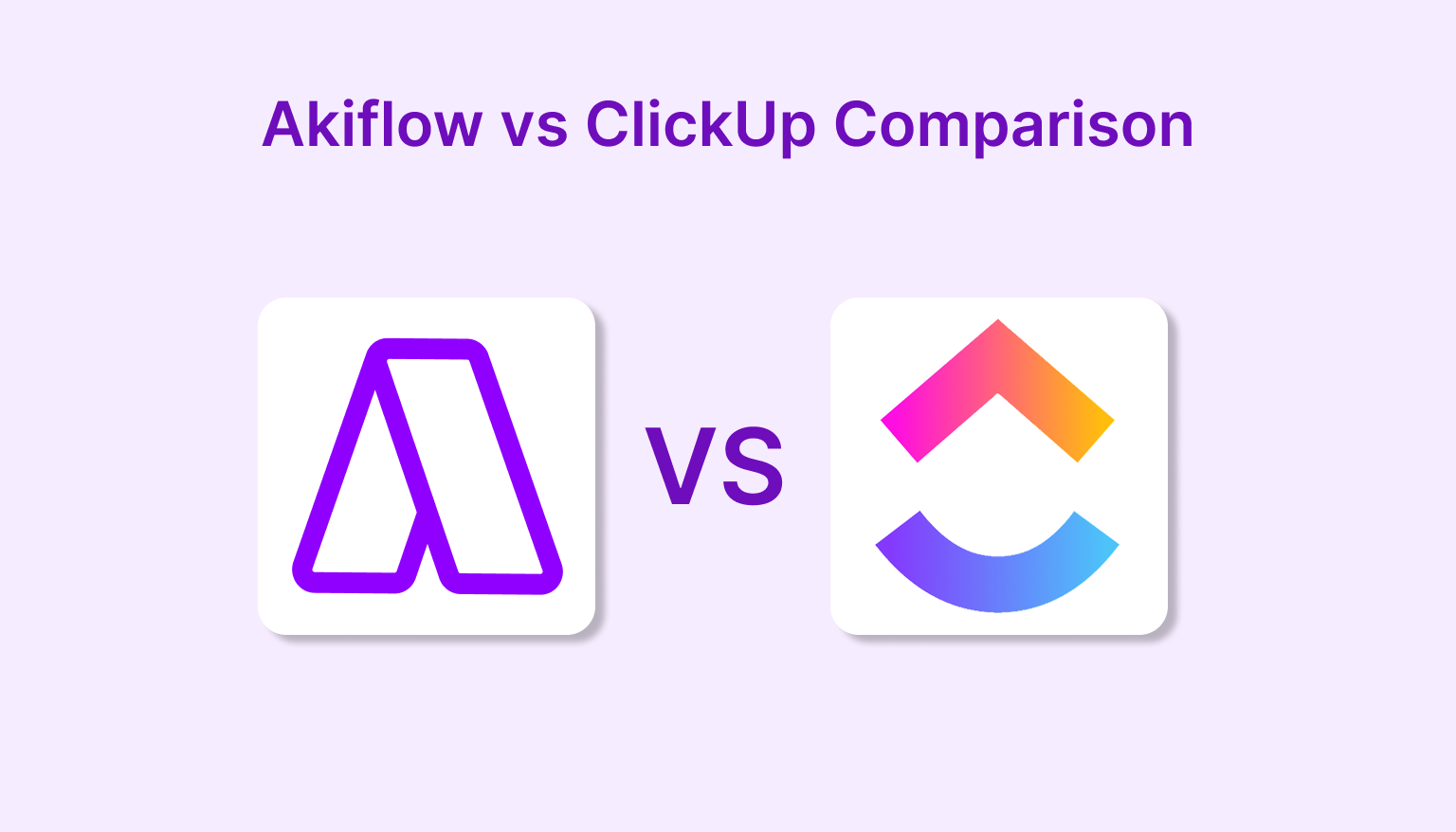 Akiflow vs ClickUp Comparison: A Side-by-Side Look at Pricing, Planning, and More
