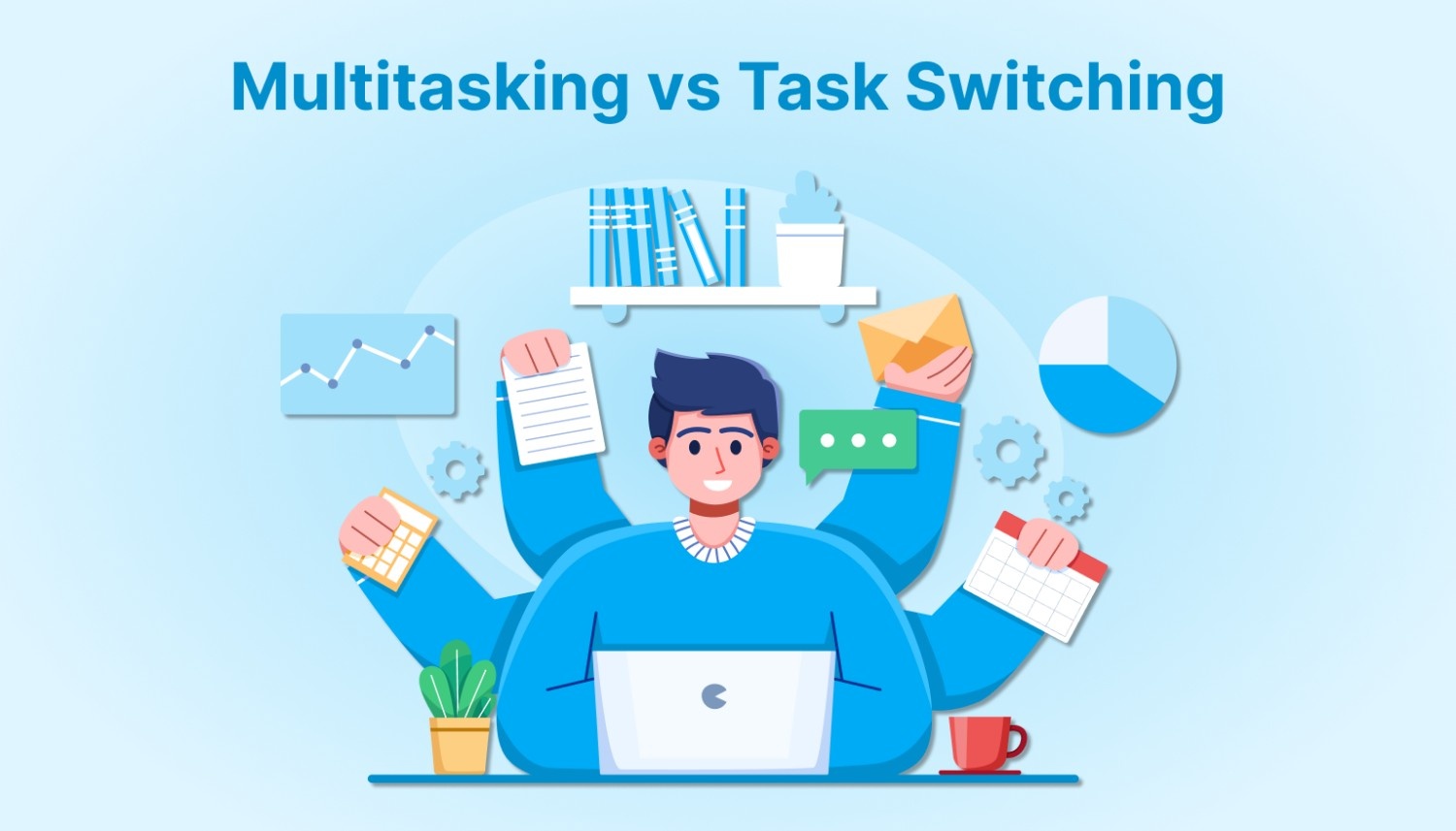 Task Switching and Multitasking